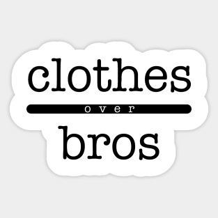 Clothes Over Bros Sticker